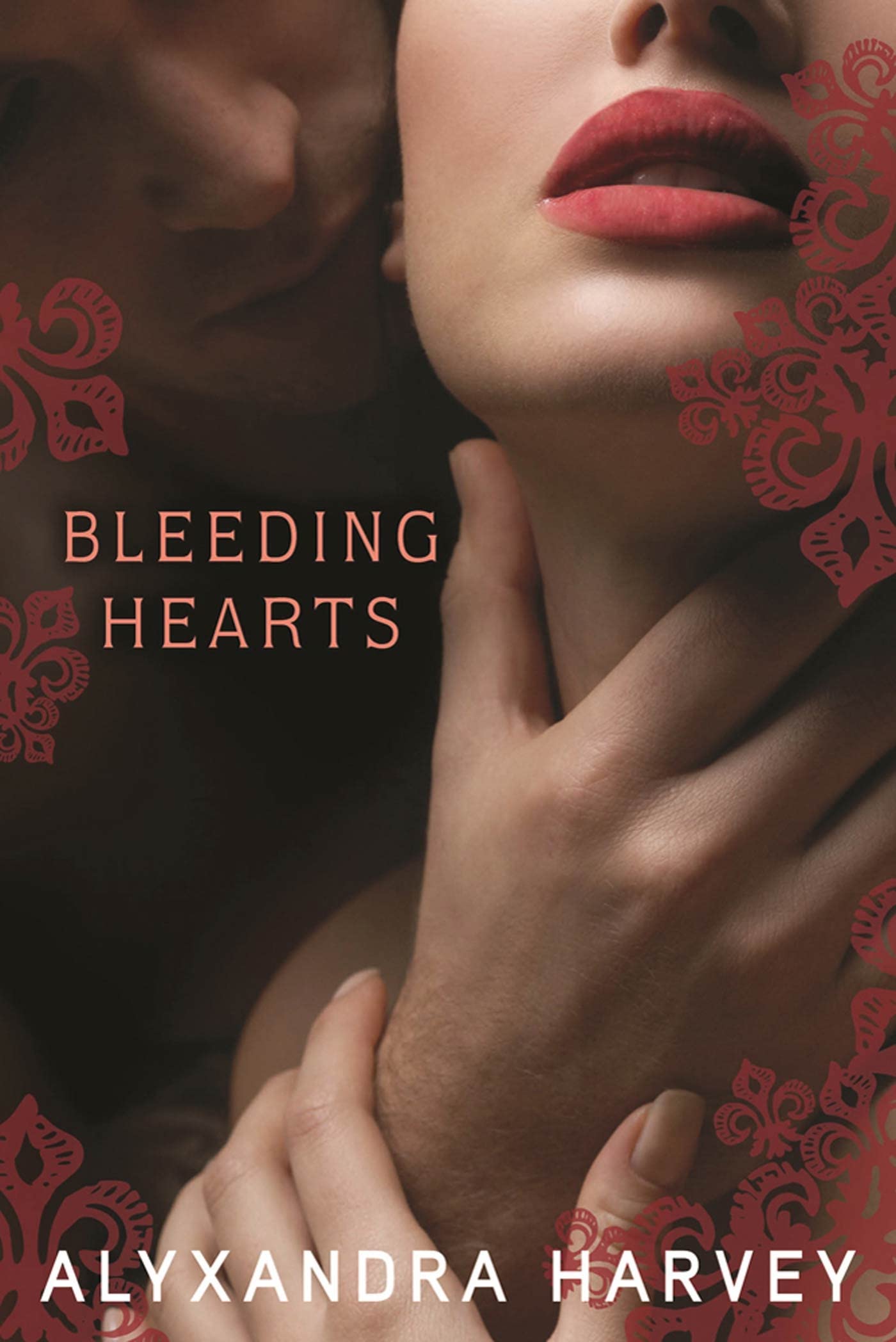Bleeding Hearts (The Drake Chronicles, Band 4) Romance