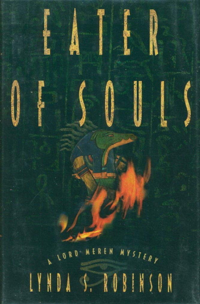 Eater of Souls: A Lord Meren Mystery (The Lord Meren Mystery Series) Detective & CSI