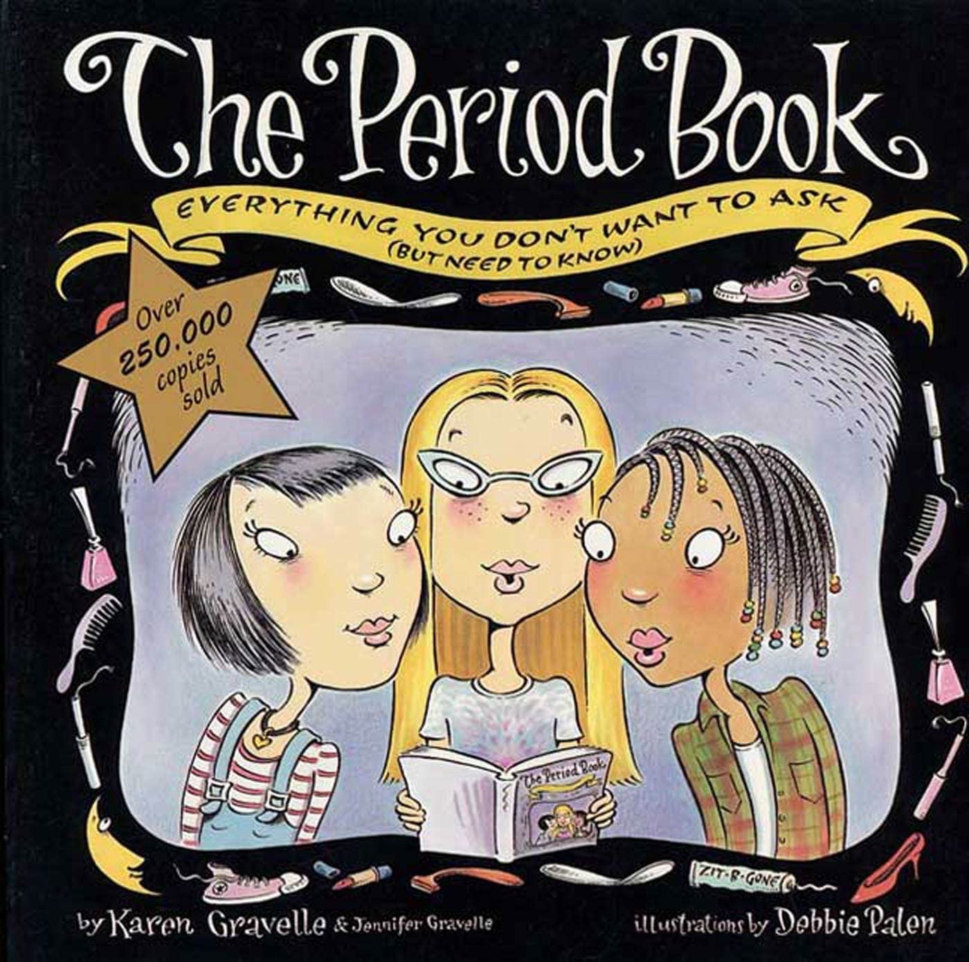 The Period Book: A Girl's Guide to Growing Up (But Need to Know) Non-fiction