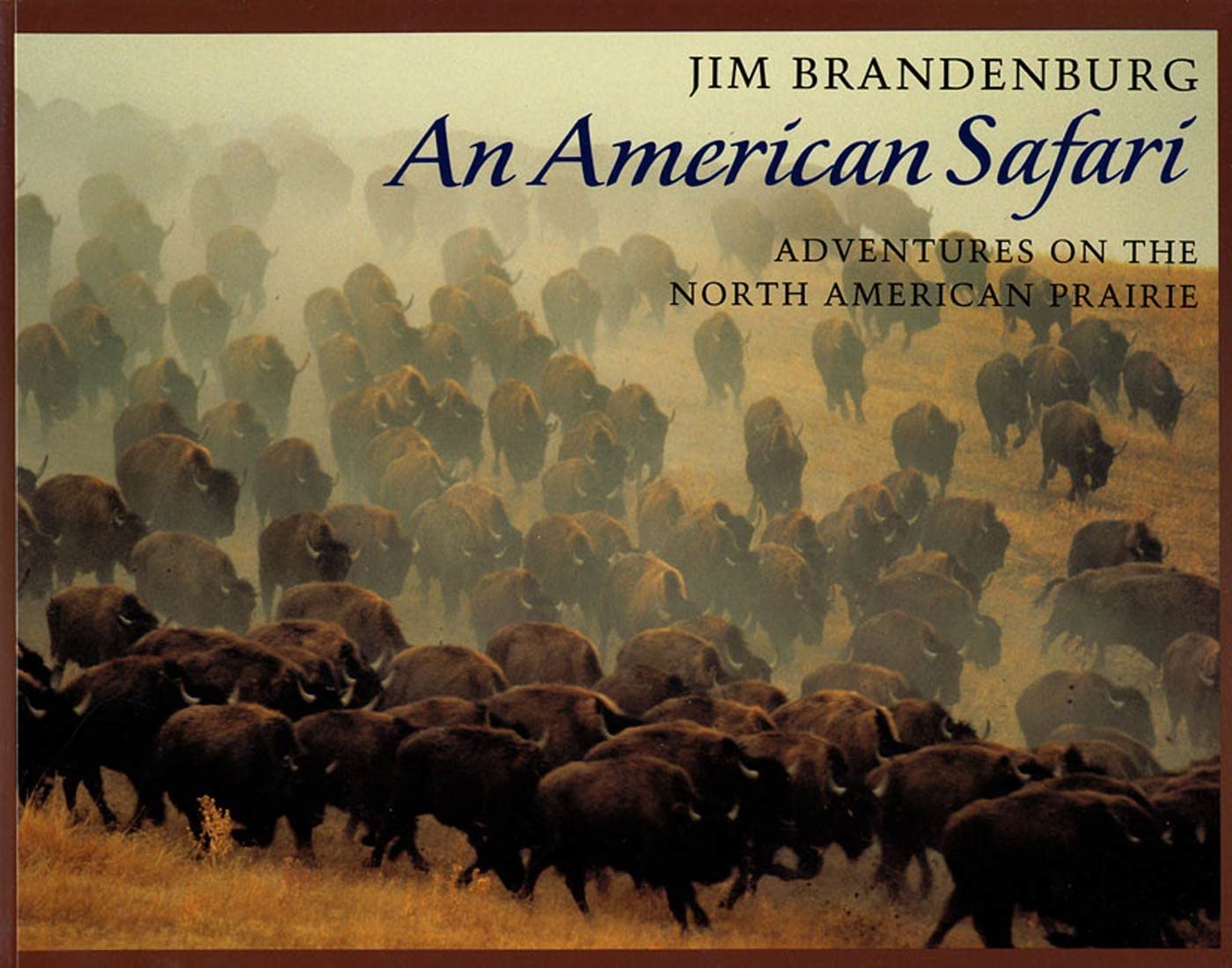 An American Safari: Adventures on the North American Prairie Non-fiction