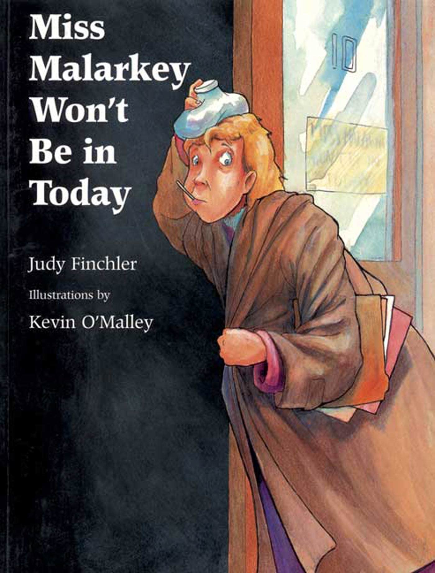 Miss Malarkey Won't Be in Today Novels & Short Stories