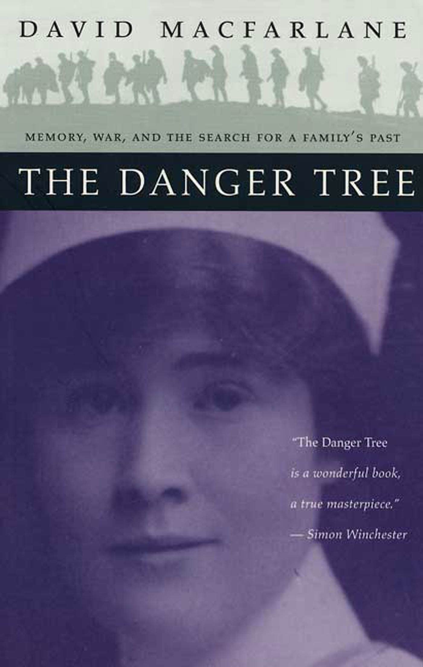 The Danger Tree: Memory, War, and the Search for a Family's Past Memories