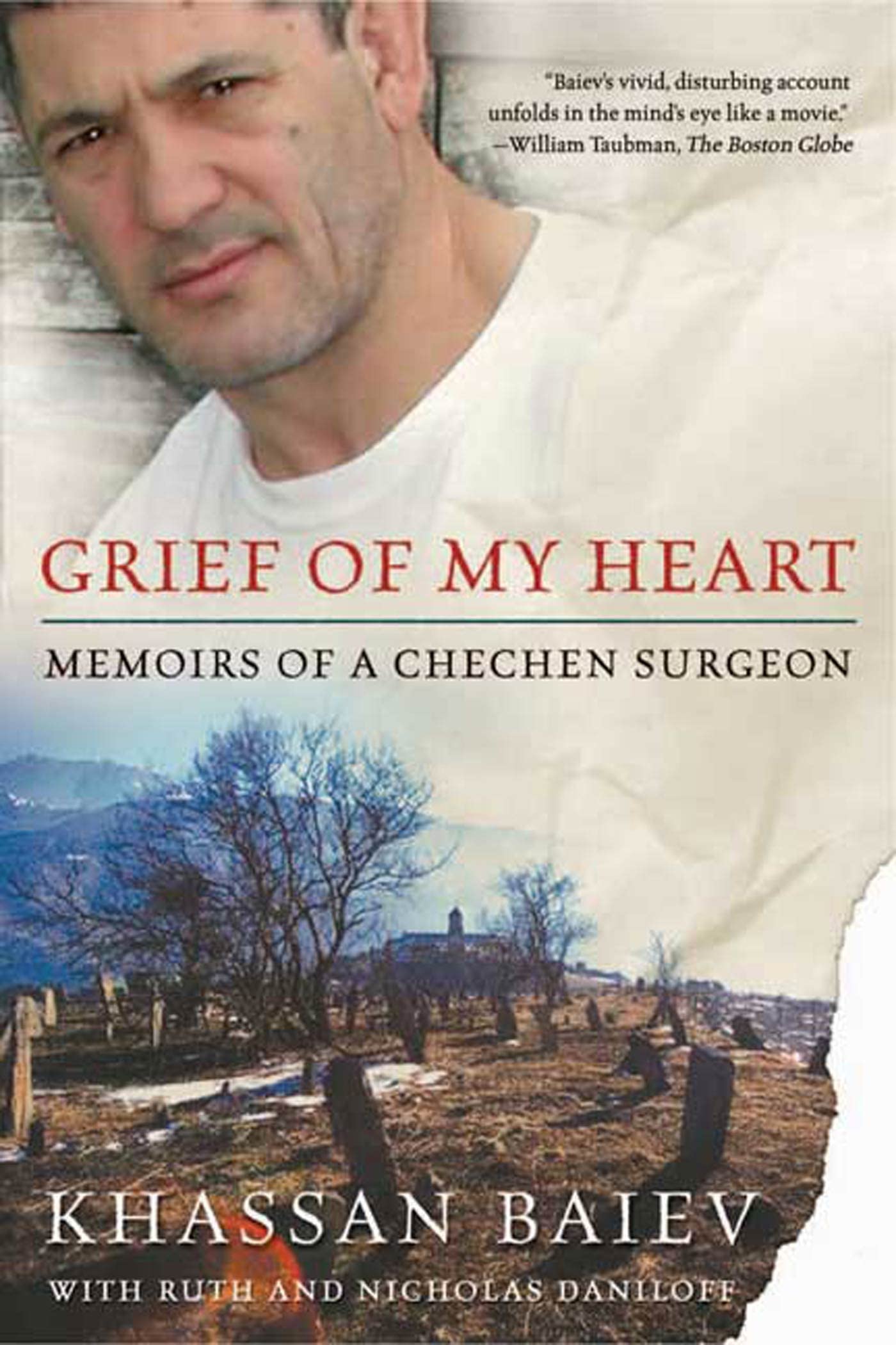 Grief of My Heart: Memoirs of a Chechen Surgeon Medicine
