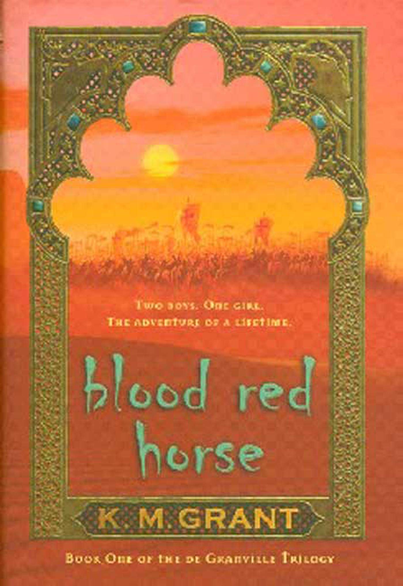Blood Red Horse (Degranville Trilogy, Band 1) Novels & Short Stories