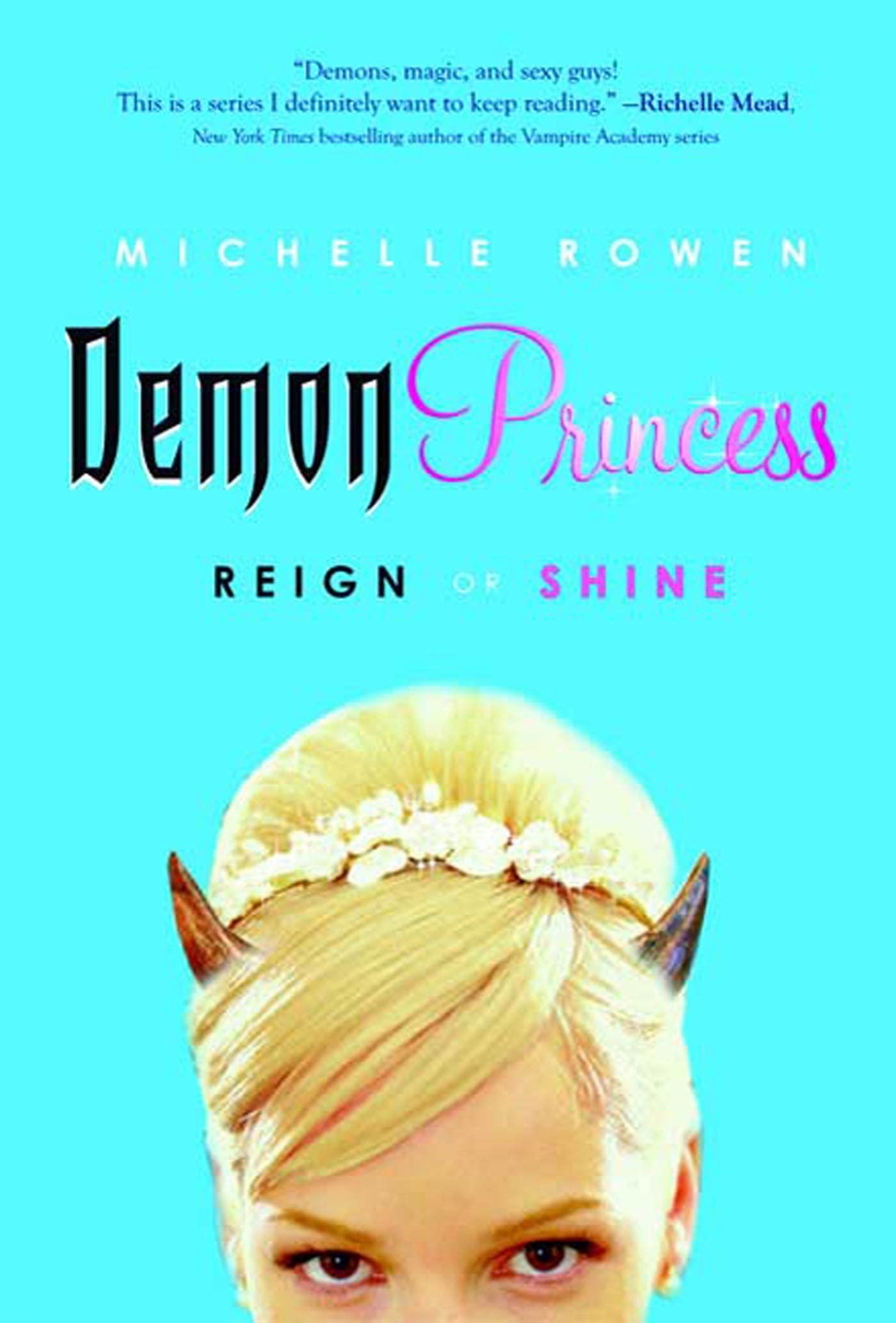 Demon Princess: Reign or Shine Romance