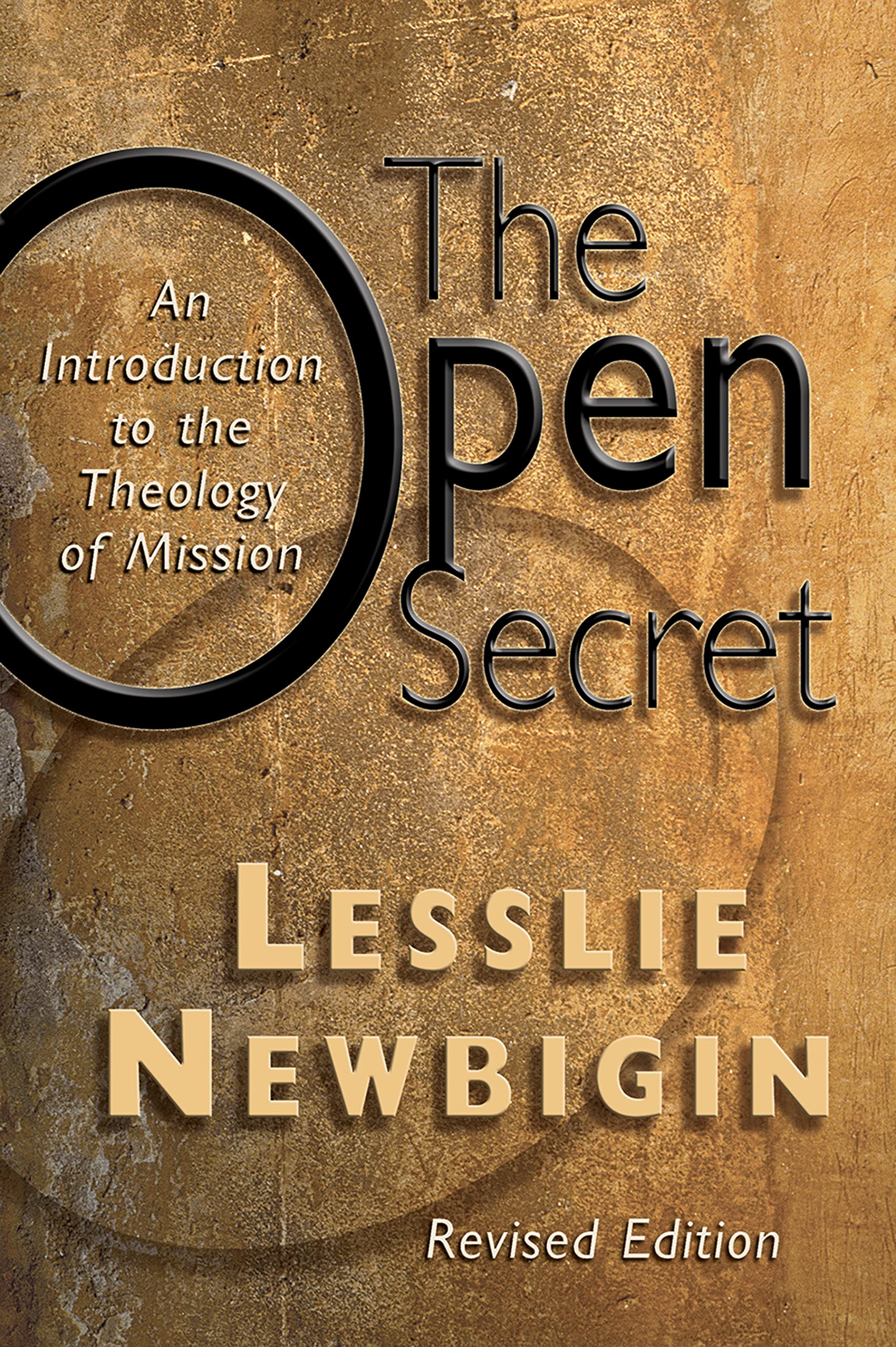 The Open Secret: An Introduction to the Theology of Mission Religion & Esotericism