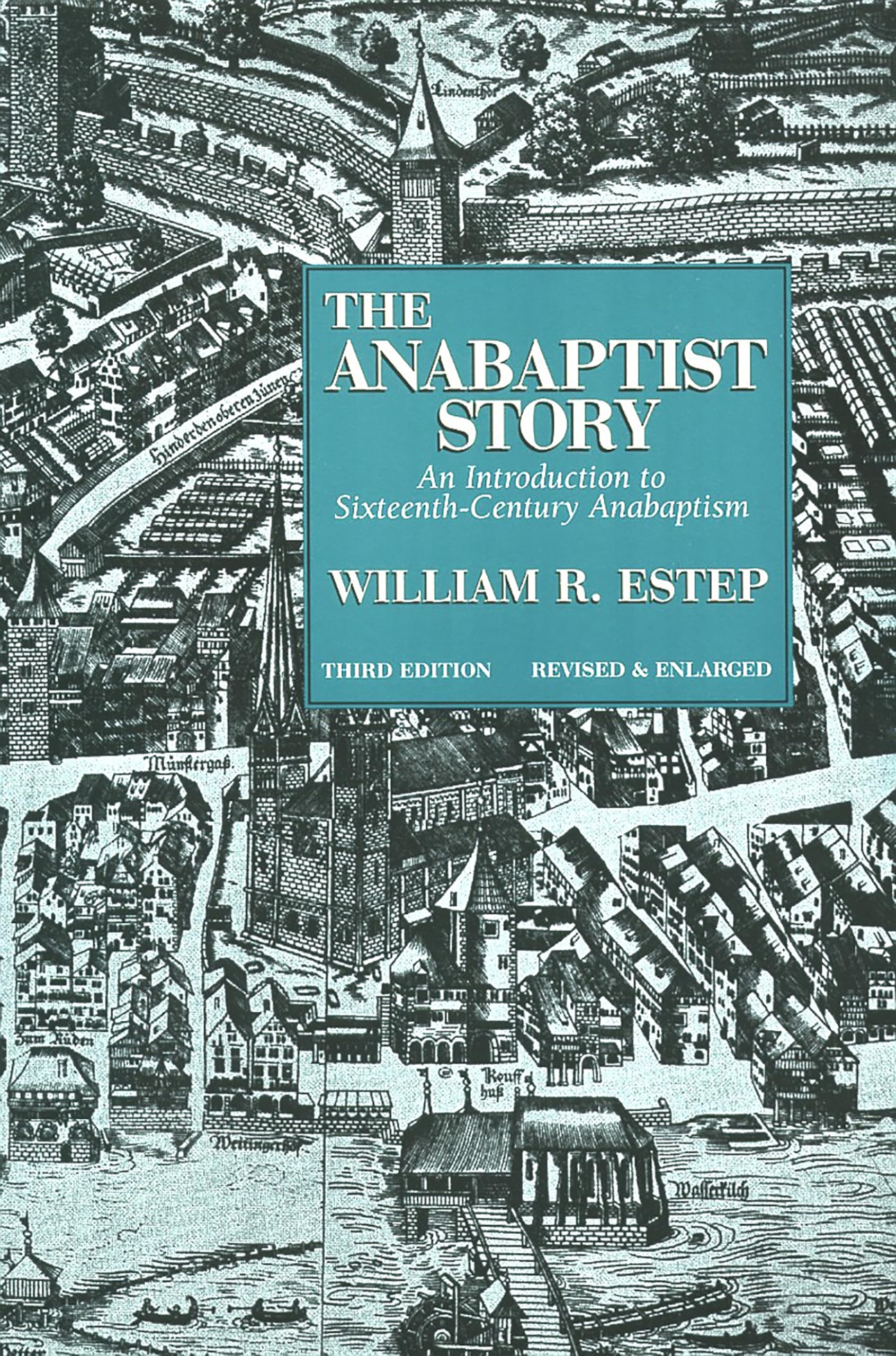 The Anabaptist Story: An Introduction to Sixteenth-Century Anabaptism Religion & Esotericism