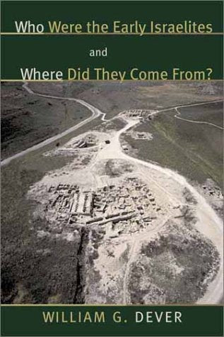 Who Were the Early Israelites and Where Did They Come From? Politics & History