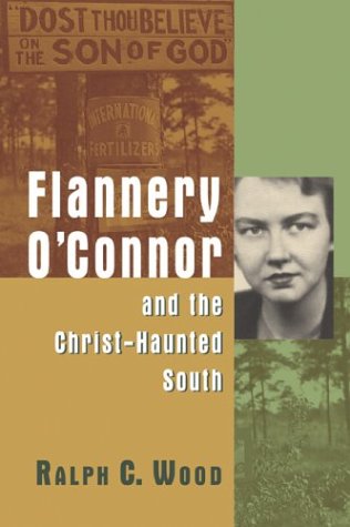 Flannery O'Connor and the Christ-Haunted South Contemporary literature