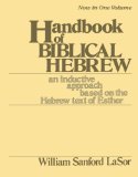 Handbook of Biblical Hebrew, Vol. 2: an Inductive Approach Based on the Hebrew Text of Esther Books