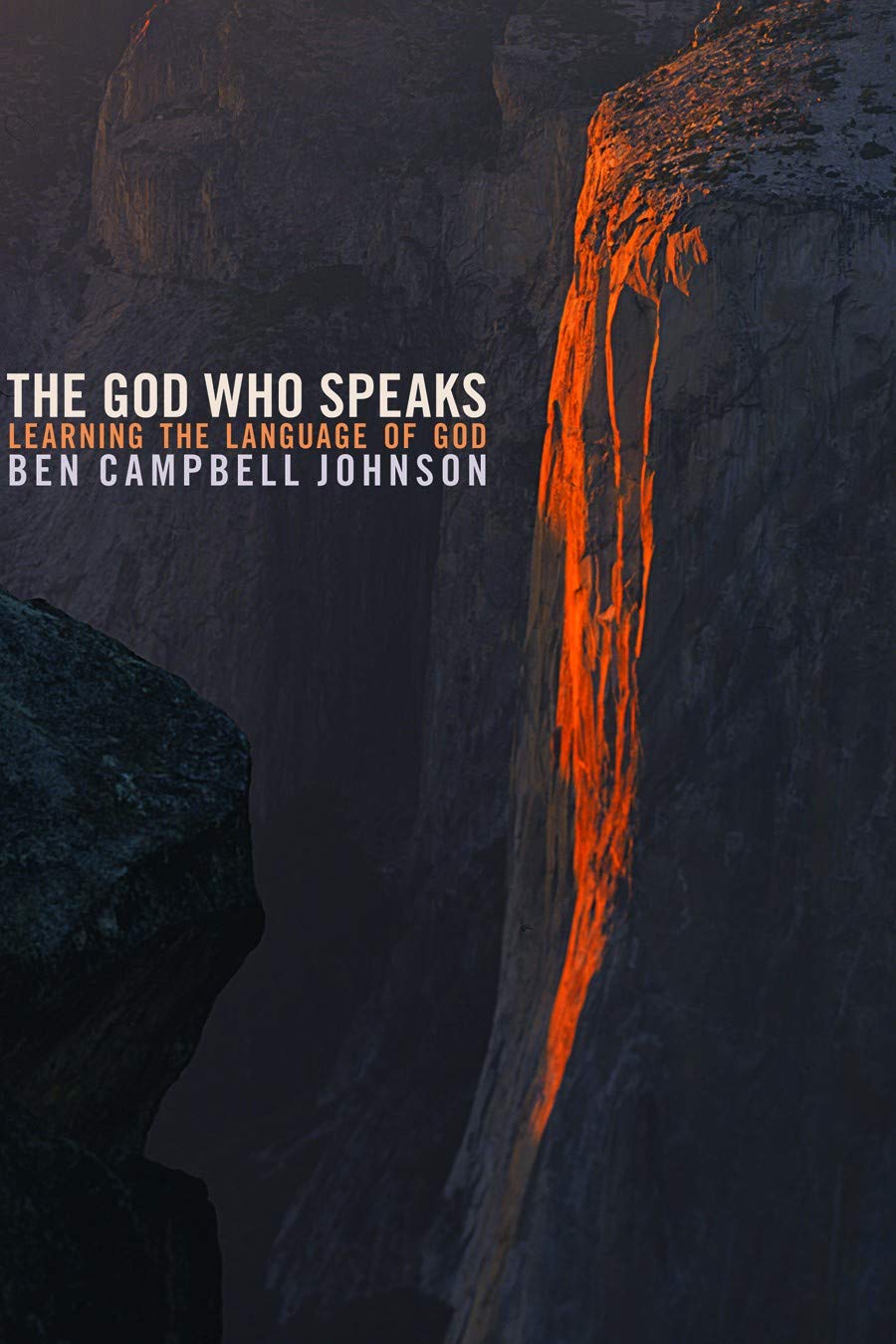 The God Who Speaks: Learning the Language of God Religion & Esotericism