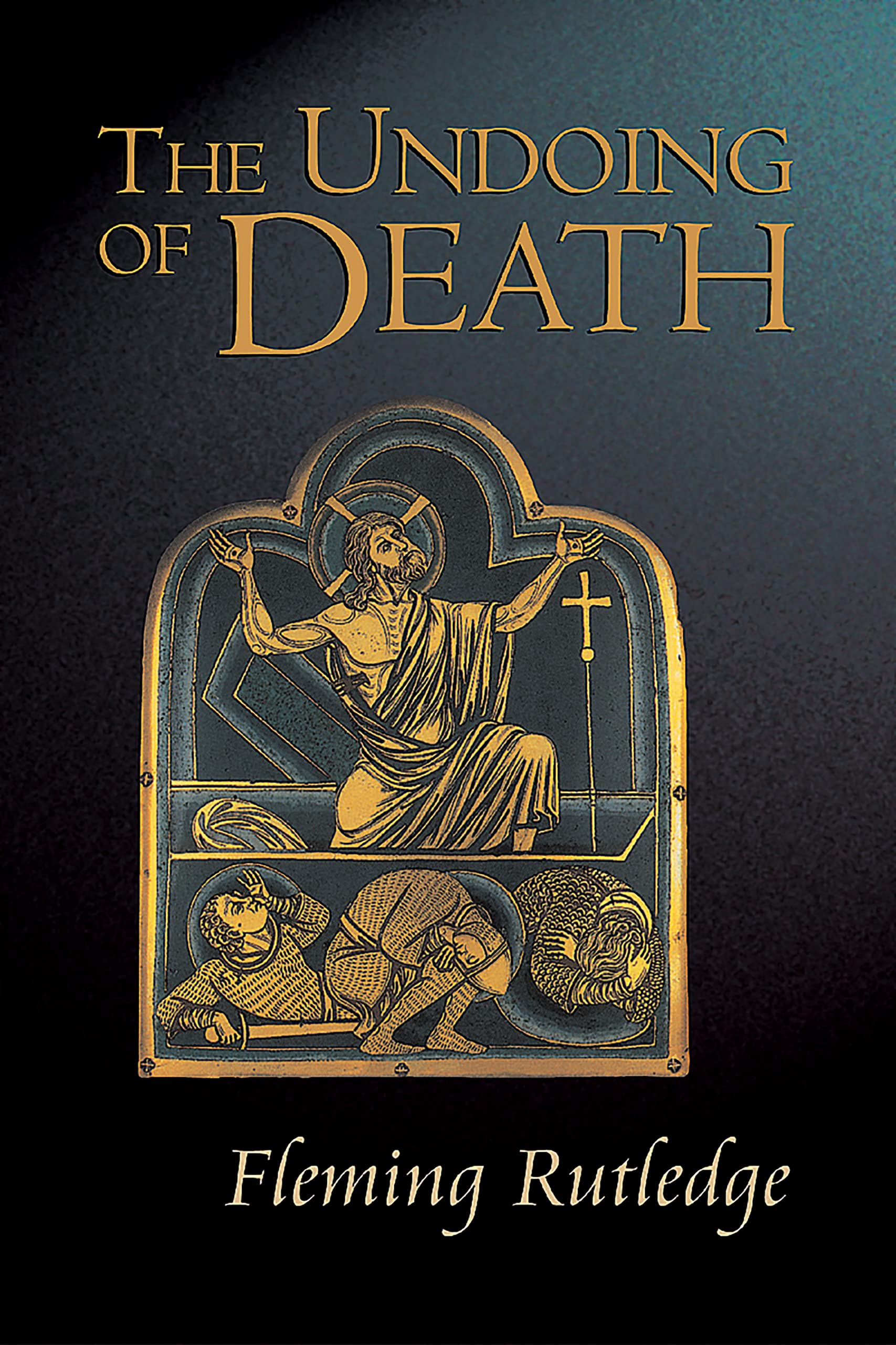 The Undoing of Death: Sermons for Holy Week and Easter Social Sciences