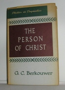 Person of Christ (Studies in Dogmatics : Theology Vol 4) Religion & Esotericism