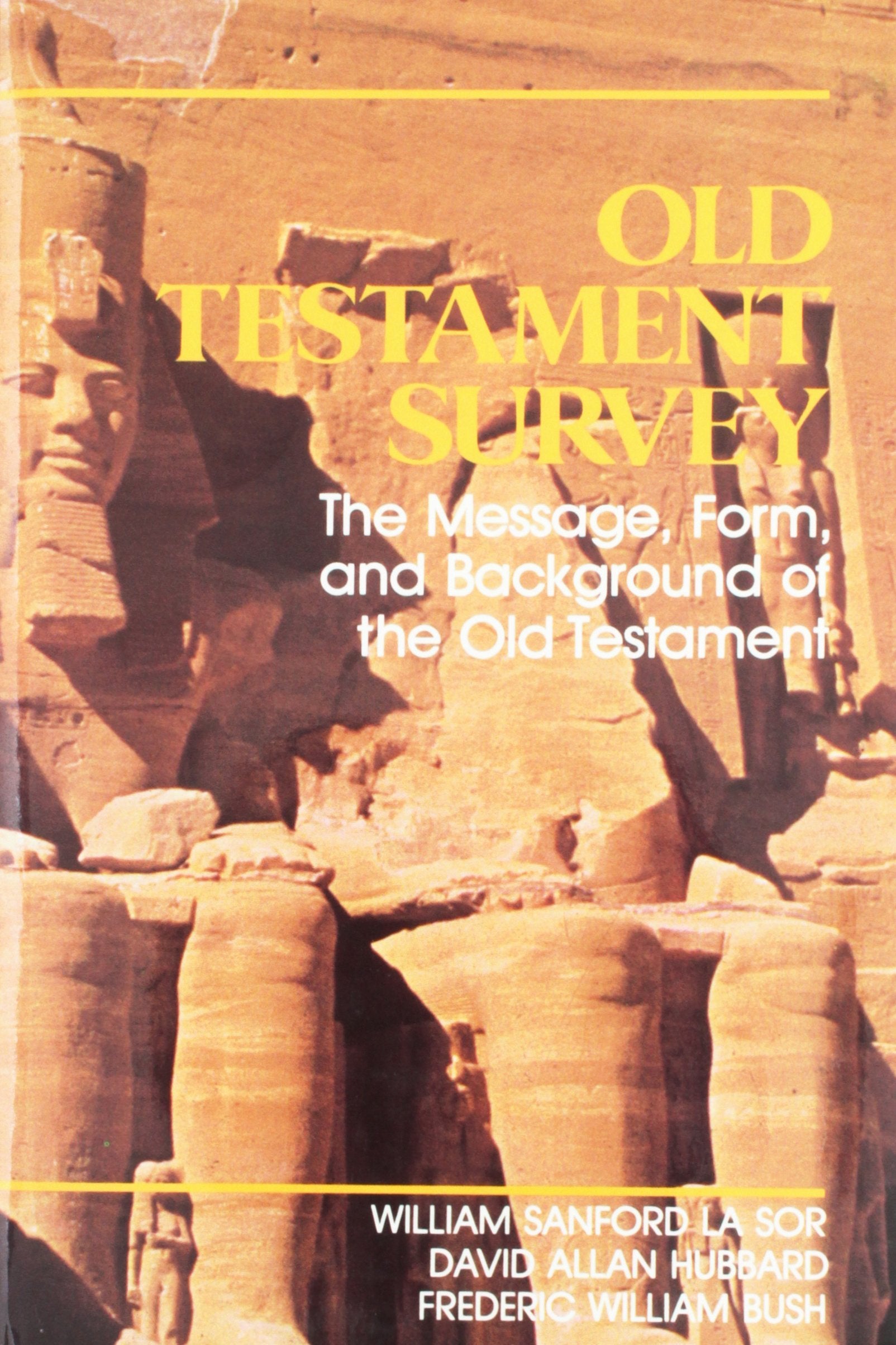 Old Testament Survey: The Message, Form and Background of the Old Testament Religion & Esotericism