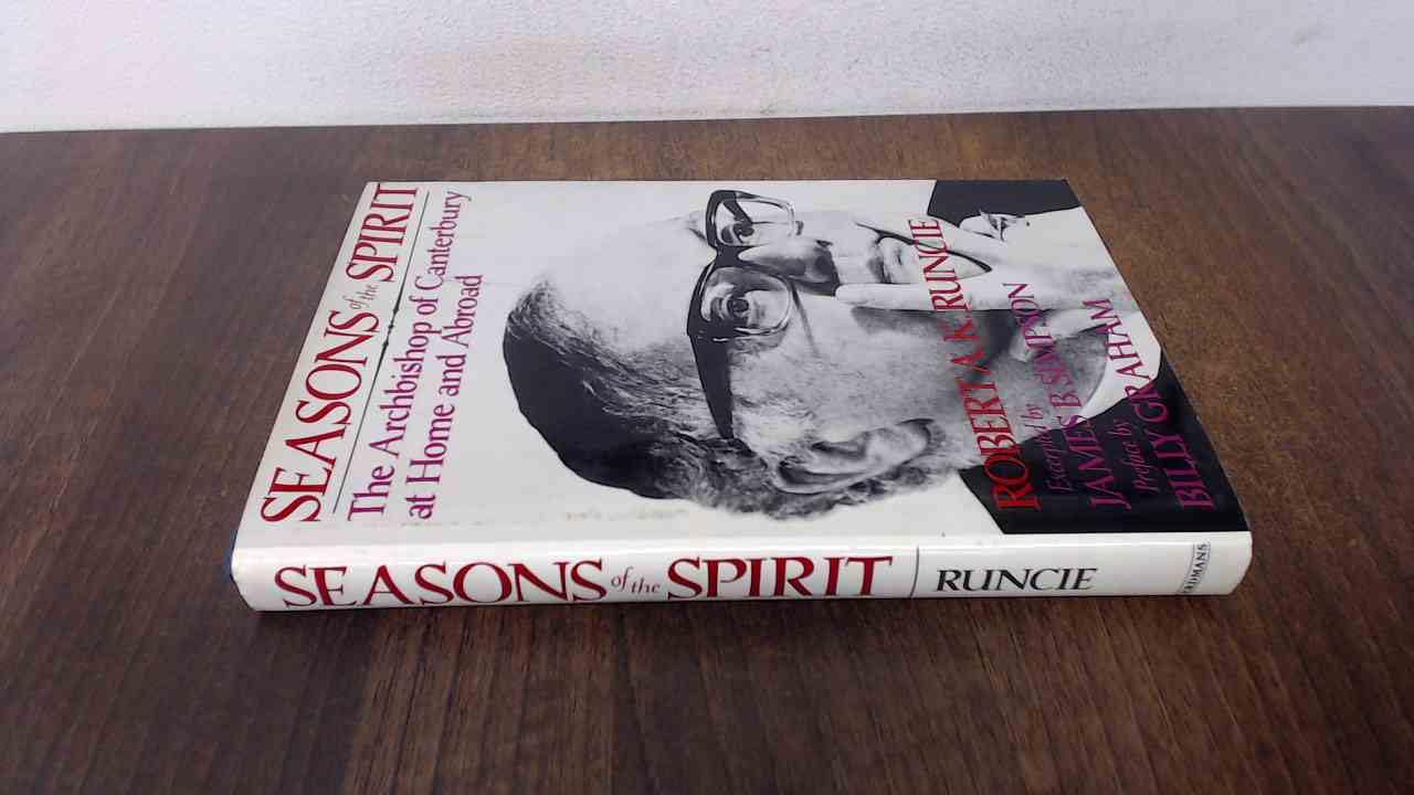 Seasons of the Spirit: The Archbishop of Canterbury at Home and Abroad Books