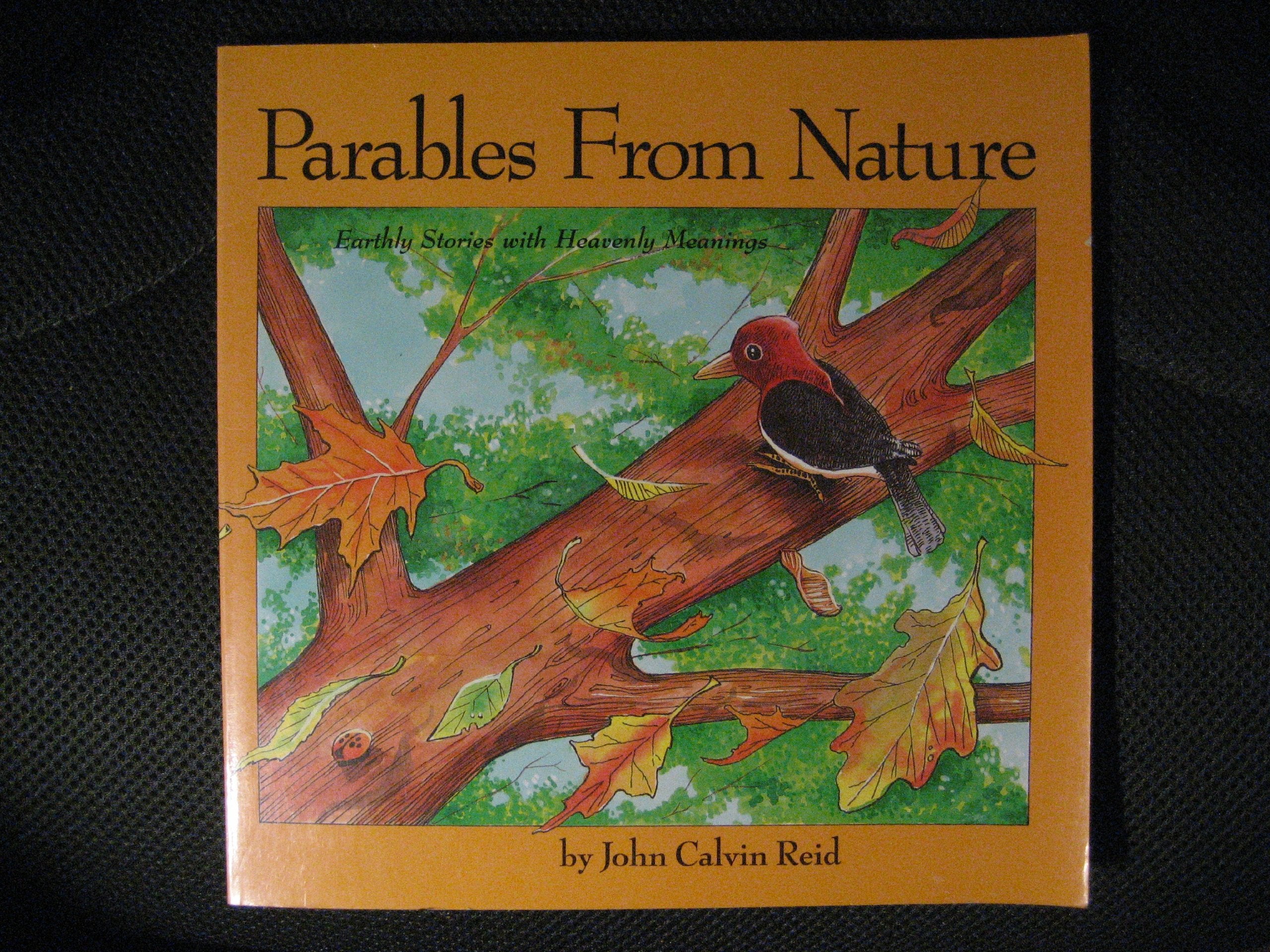 Parables from Nature: Earthly Stories With Heavenly Meanings Novels & Short Stories