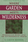Where Garden Meets Wilderness: Evangelical Entry into the Environmental Debate Mathematics