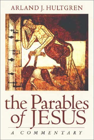 The Parables of Jesus: A Commentary (The Bible in Its World) Religion & Esotericism