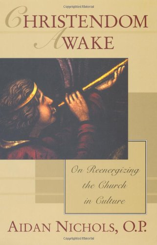 Christendom Awake: On Re-Energizing the Church in Culture Religion & Esotericism