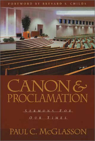 Canon and Proclamation: Sermons for Our Times Religion & Esotericism