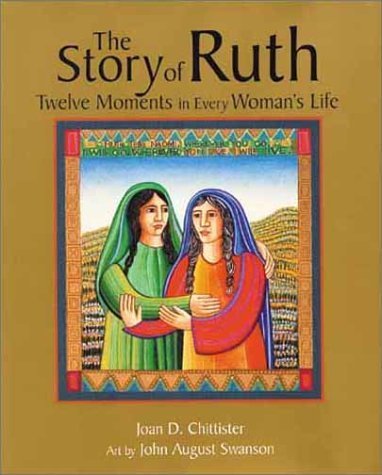 The Story of Ruth: Twelve Moments in Every Woman's Life Books