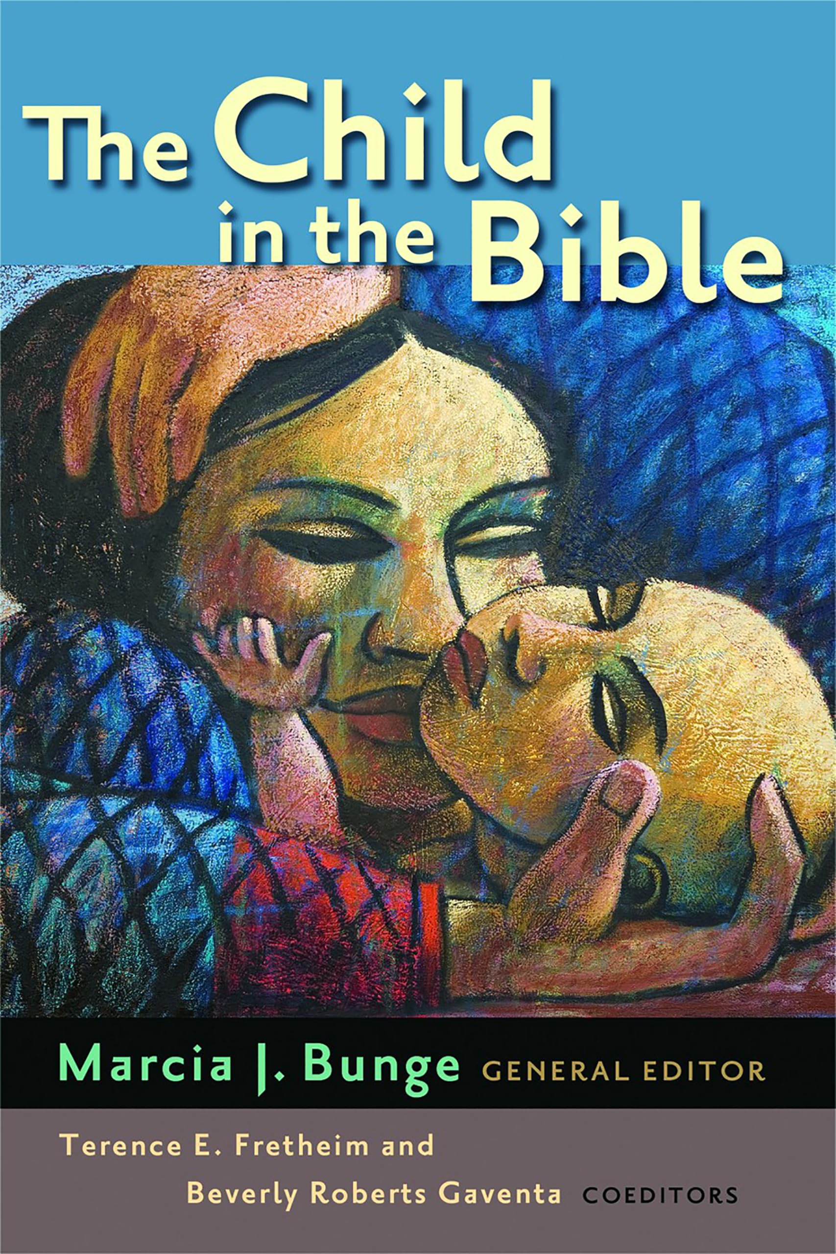 The Child in the Bible Religion & Esotericism