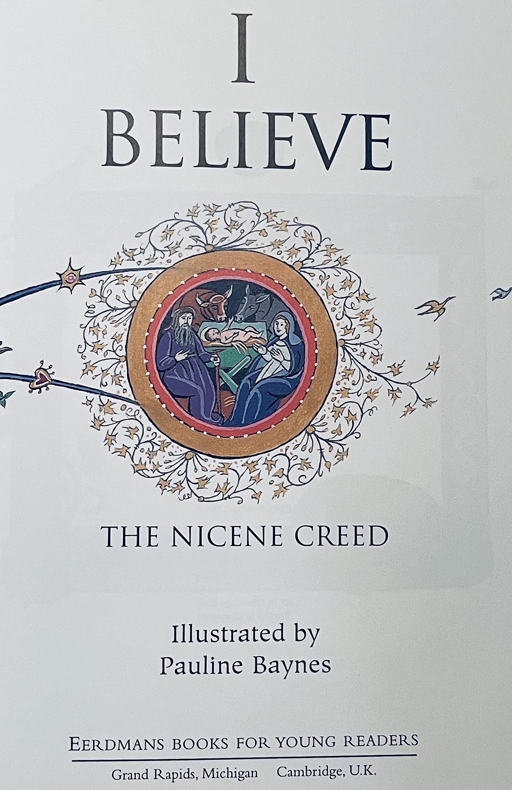 I Believe: The Nicene Creed Non-fiction
