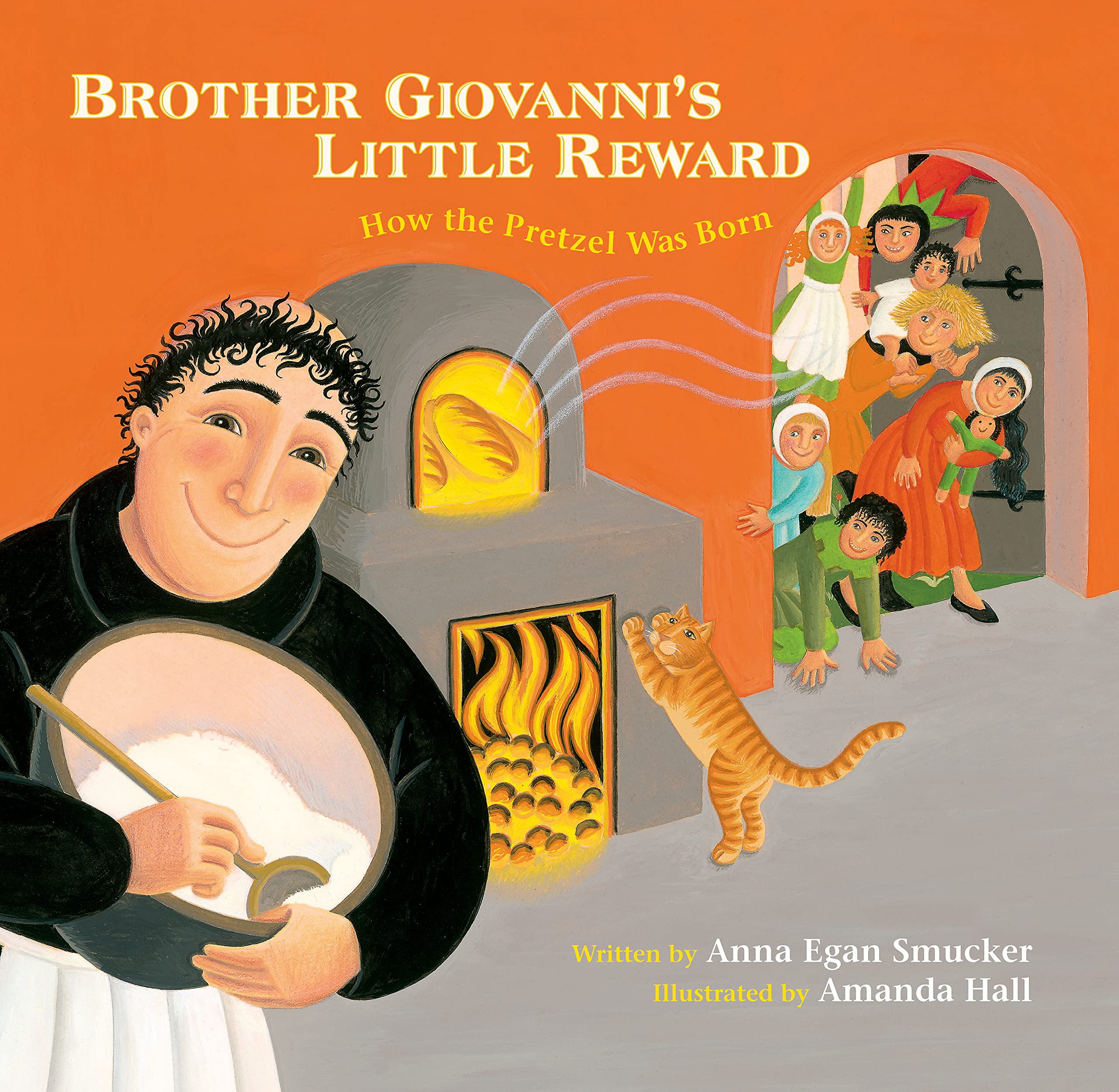 Brother Giovanni's Little Reward: How the Pretzel Was Born Novels & Short Stories