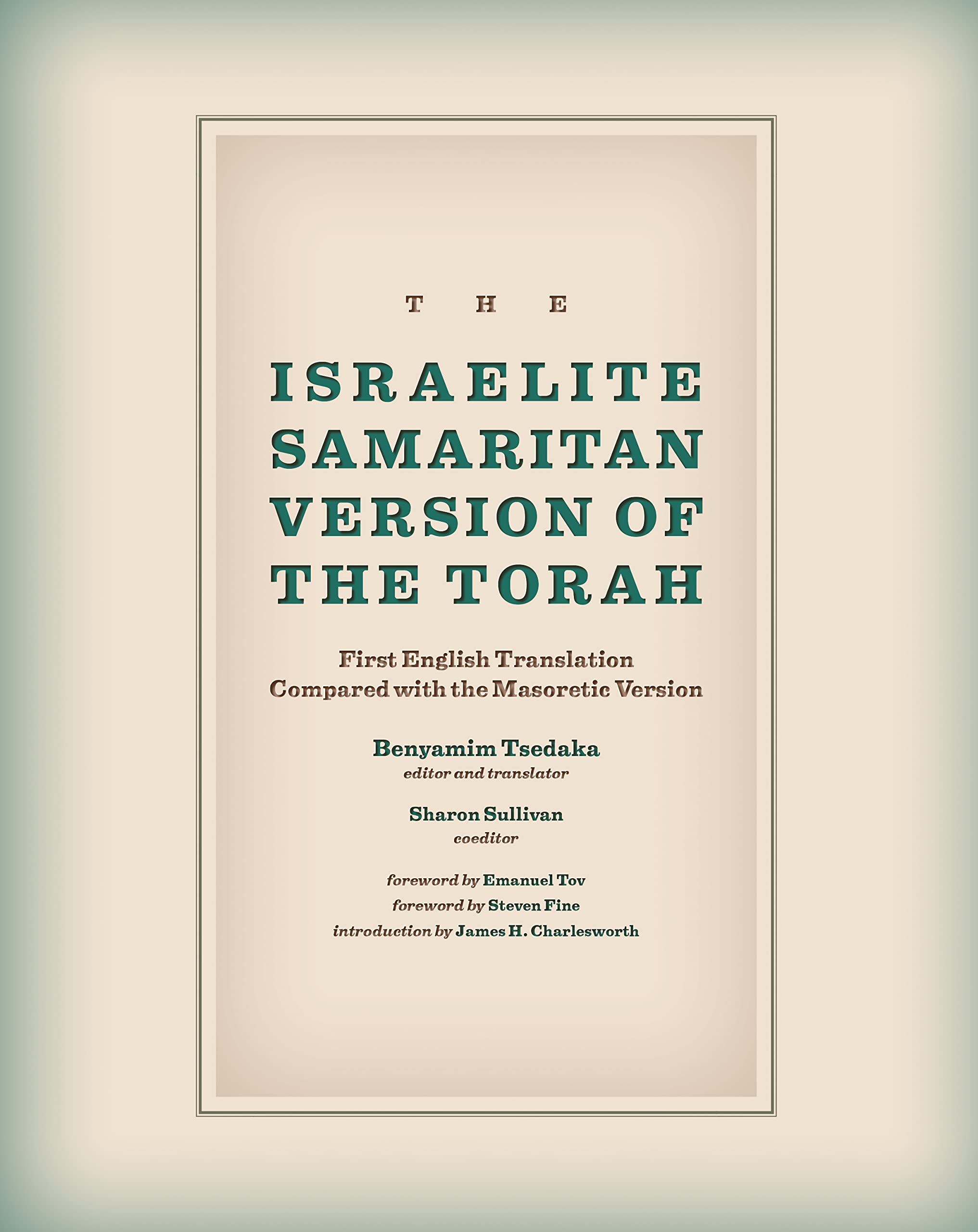 Israelite Samaritan Version of the Torah: First English Translation Compared with the Masoretic Version Film, Art & Culture