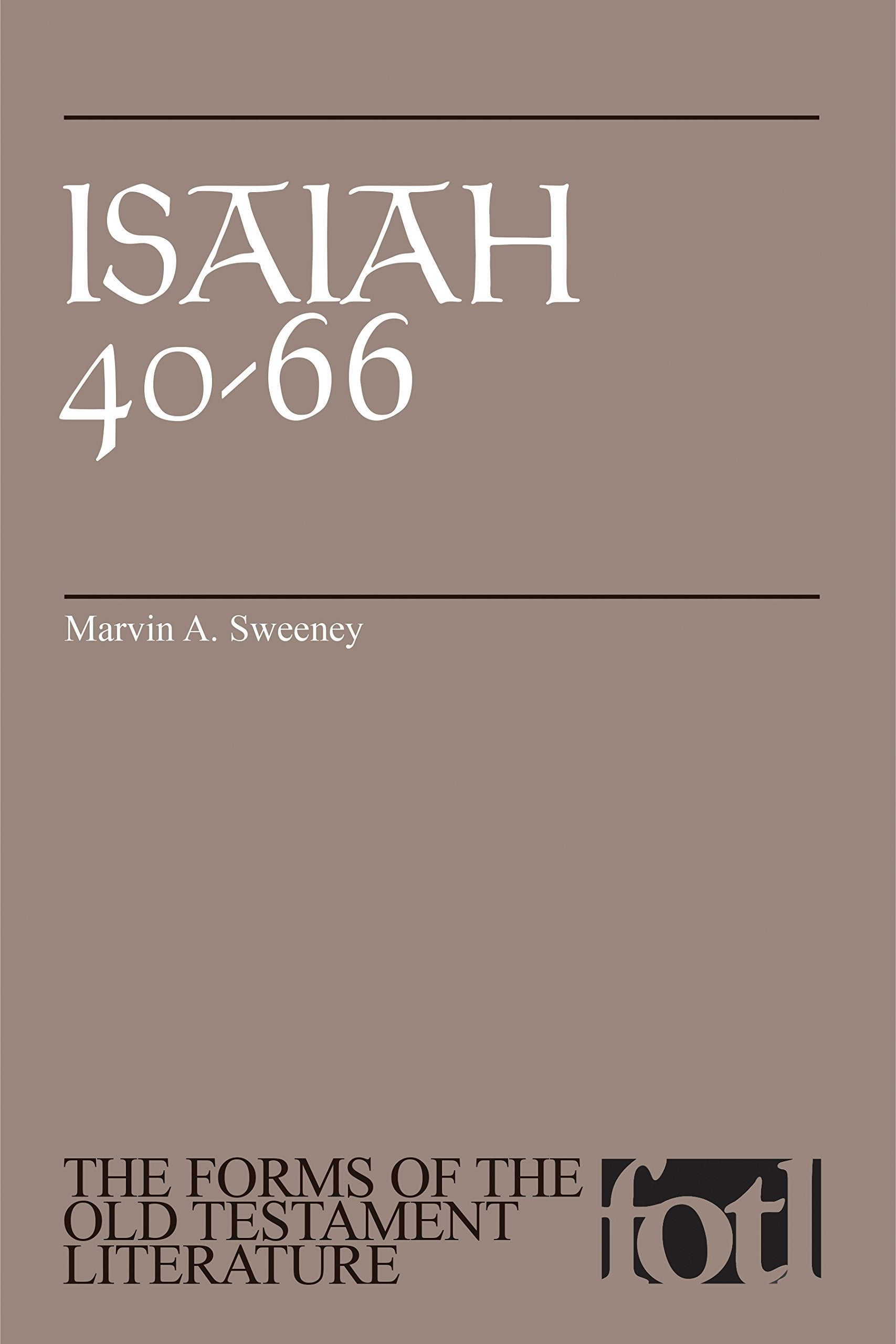 Isaiah 40-66 (Forms of the Old Testament Literature) Religion & Esotericism