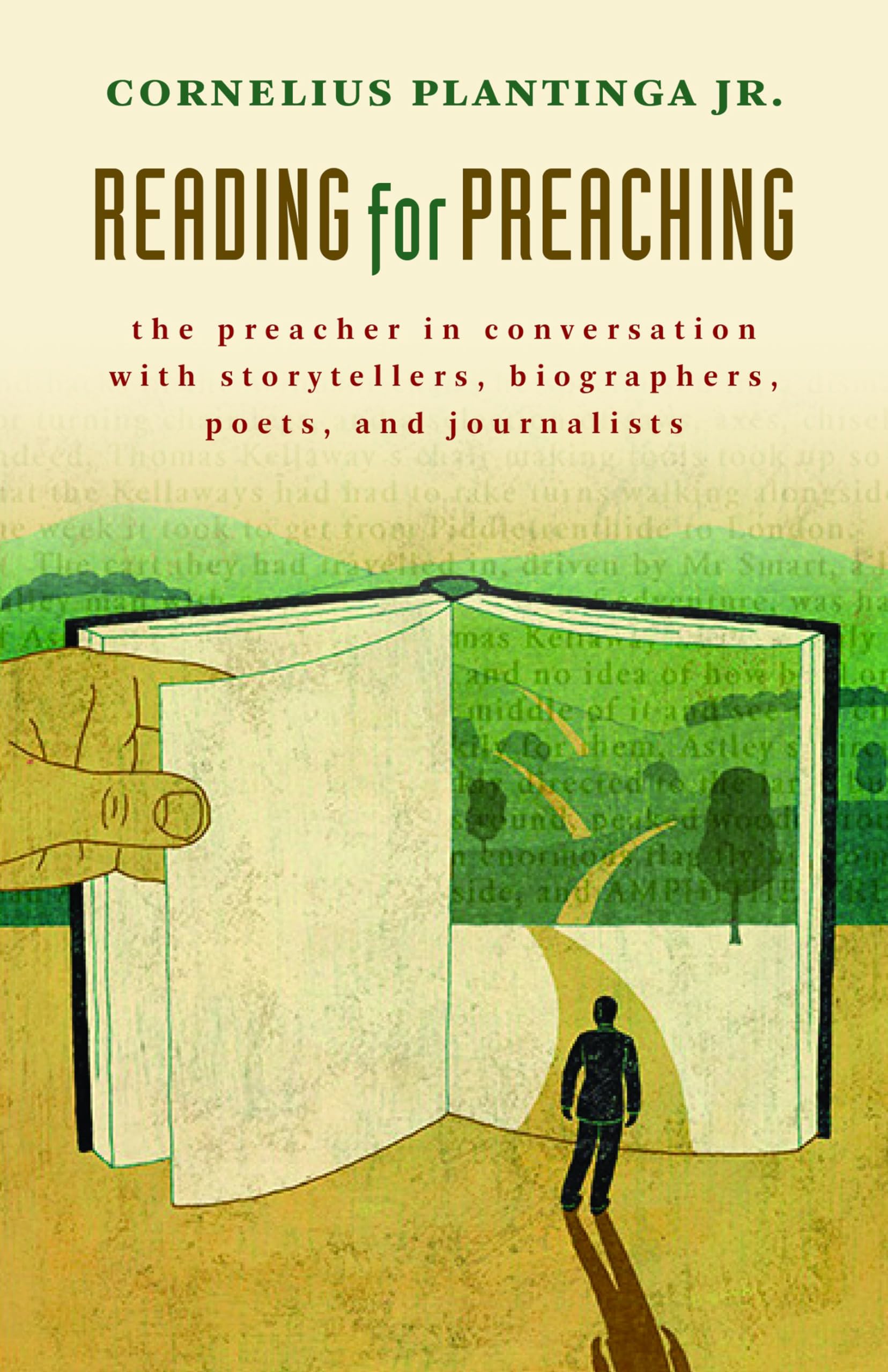 Reading for Preaching: The Preacher in Conversation with Storytellers, Biographers, Poets and Journalists Religion & Esotericism