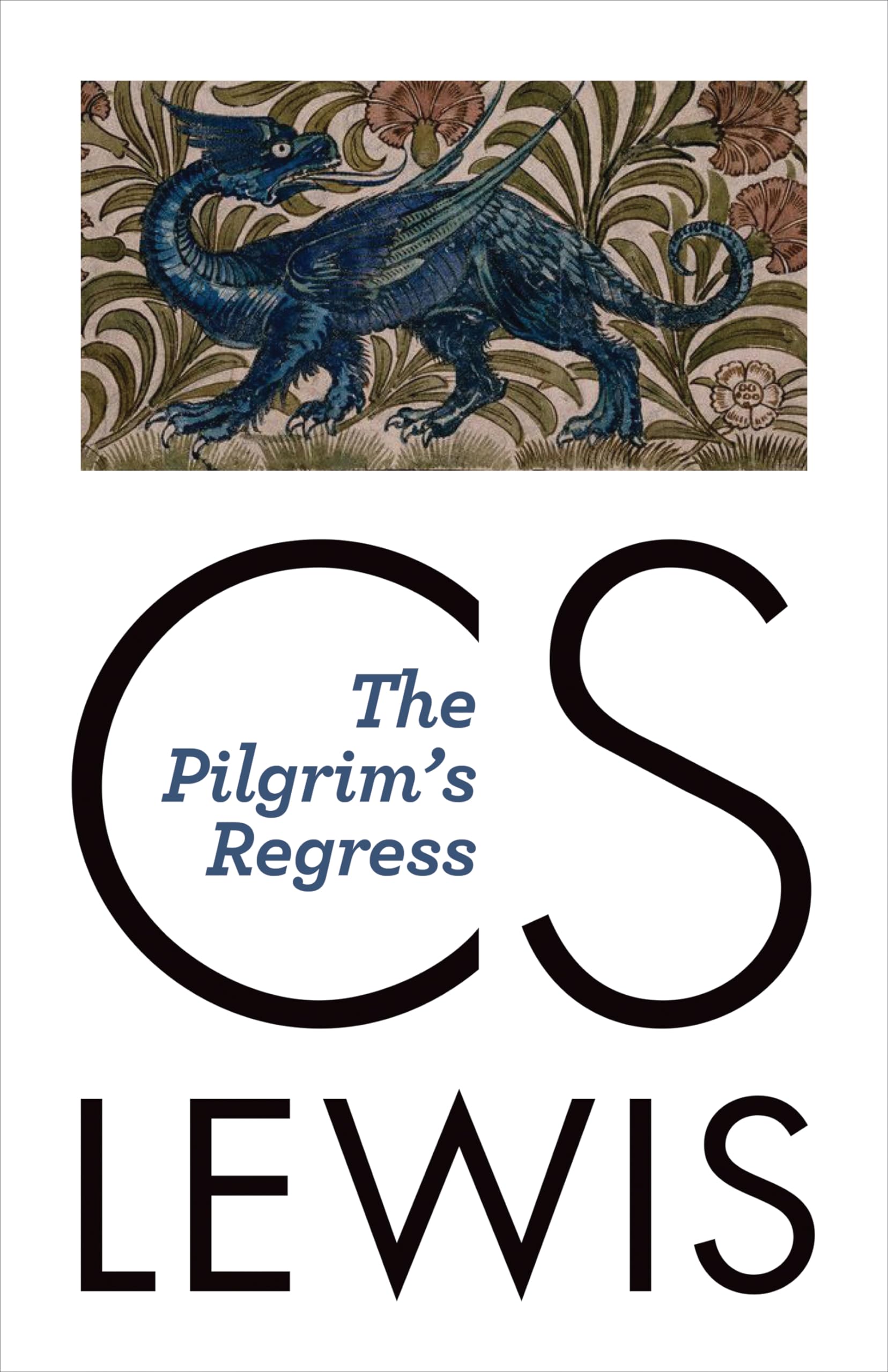 Pilgrim's Regress: An Allegorical Apology for Christianity, Reason, and Romanticism Contemporary literature