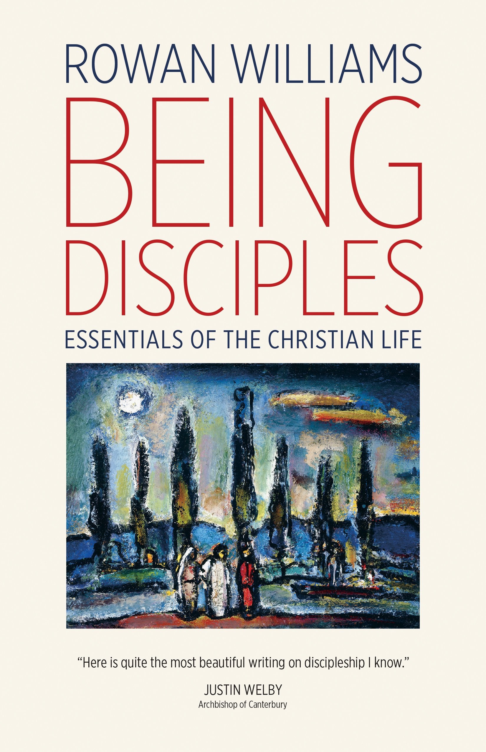 Being Disciples: Essentials of the Christian Life Religion & Esotericism