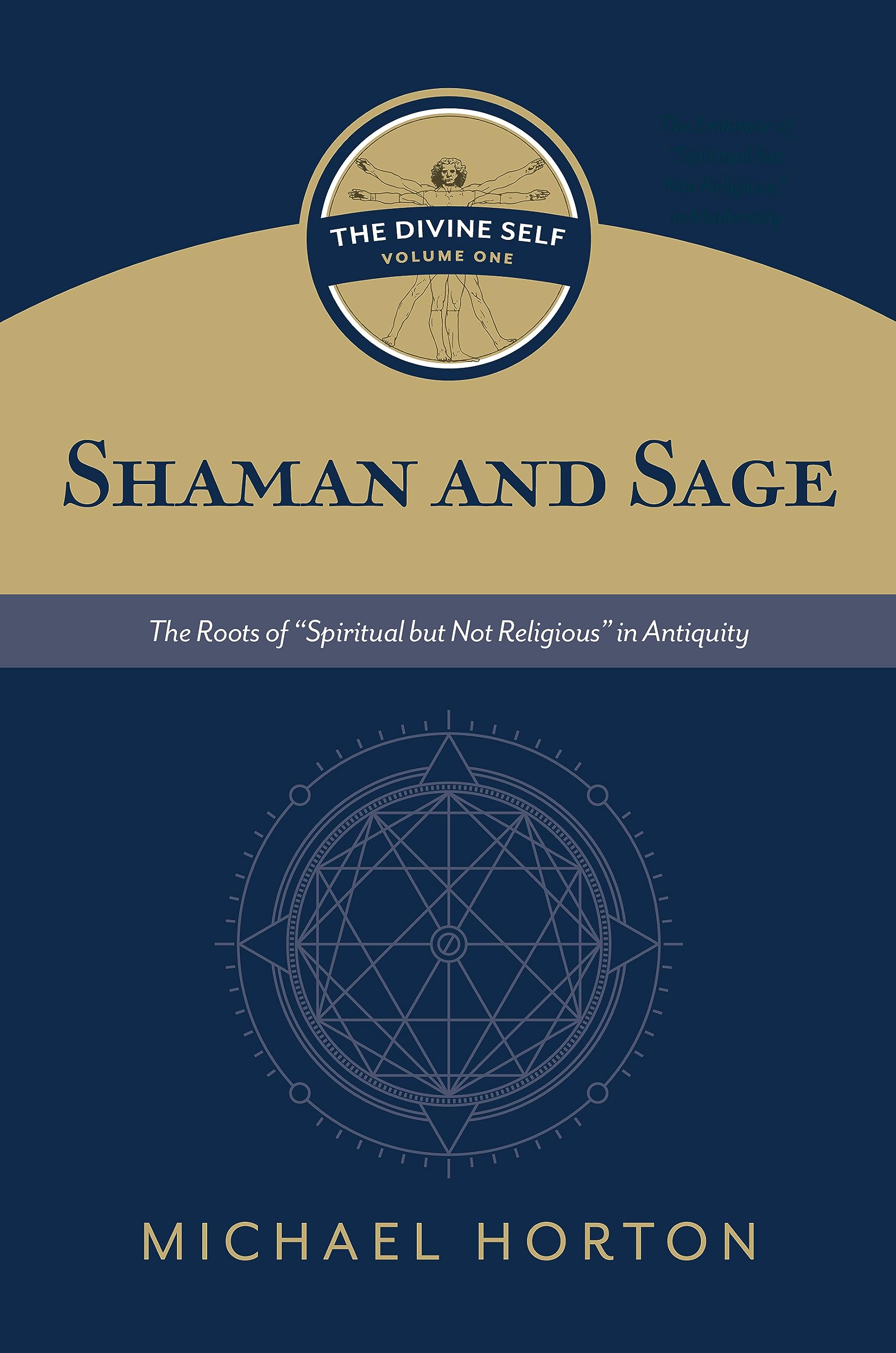 Shaman and Sage (the Divine Self, Vol. 1) Philosophy