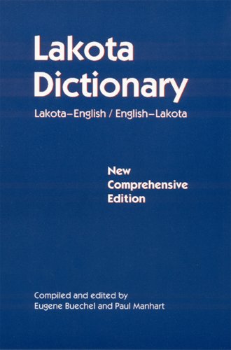Lakota Dictionary: Lakota-English/English-Lakota Foreign Languages ​​& Dictionaries