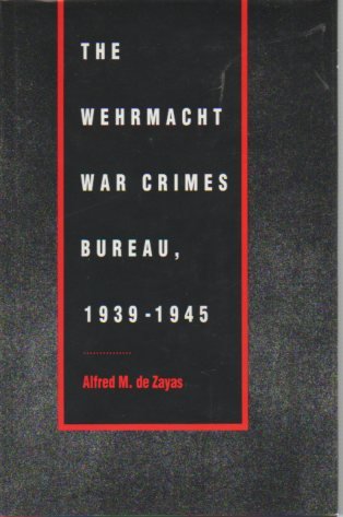 Wehrmacht War Crimes Bureau, 1939-1945 Law