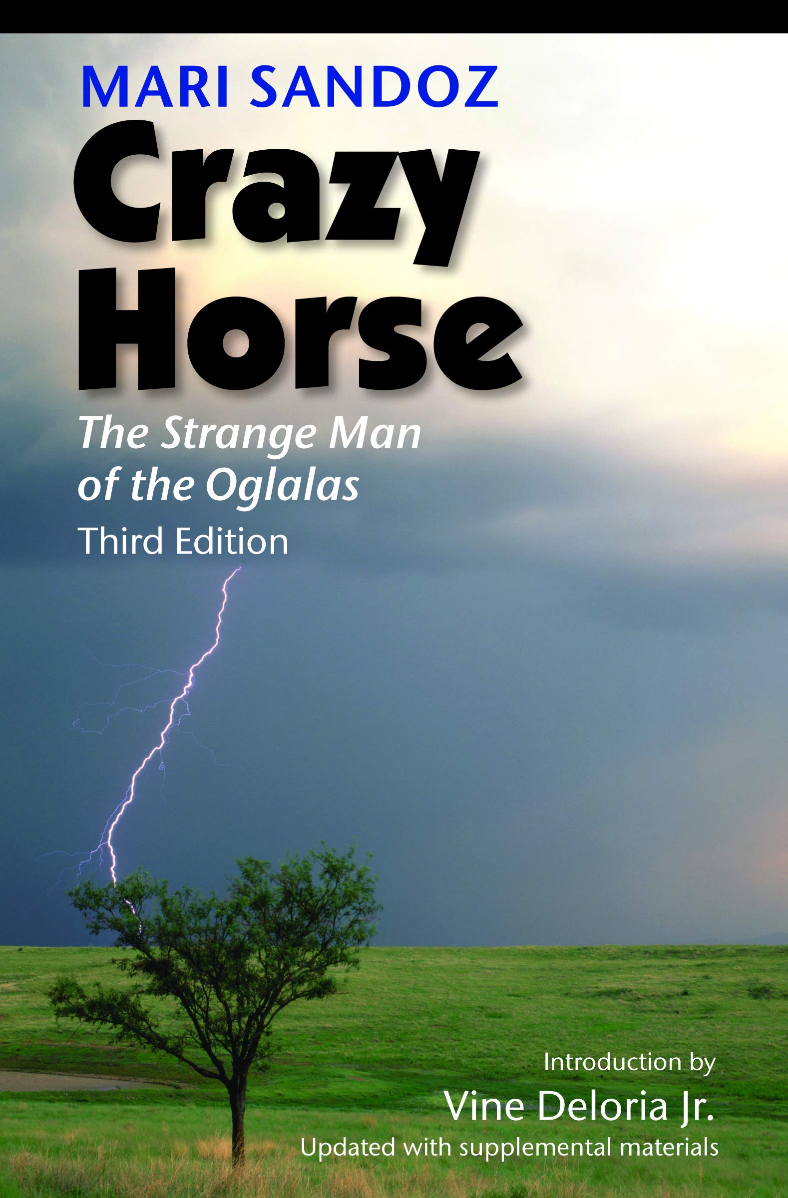 Crazy Horse: The Strange Man of the Oglalas Books