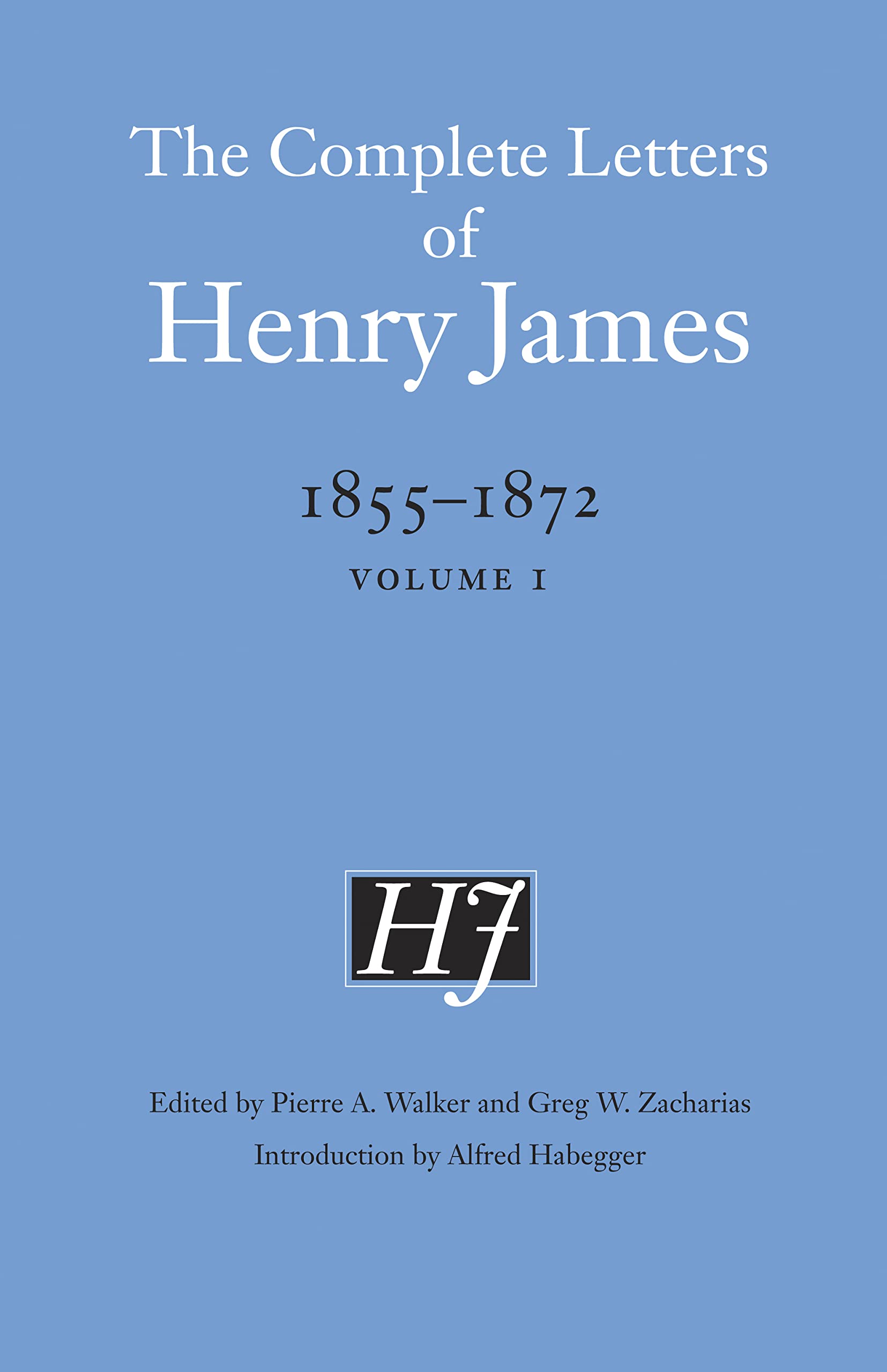 The Complete Letters of Henry James, 1855 - 1872 book