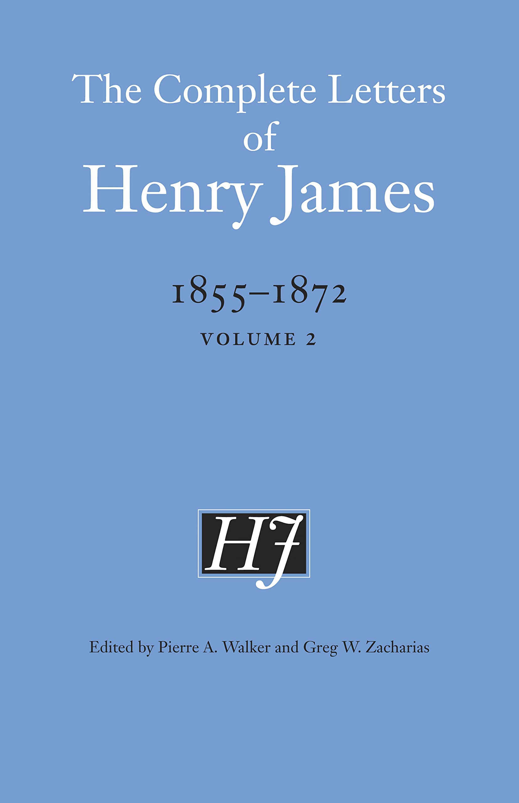 The Complete Letters of Henry James, 1855 - 1872 book