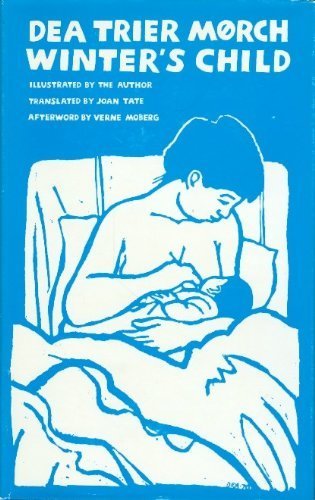 Winter's Child (Modern Scandinavian Literature in Translation) Contemporary literature