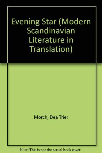 Evening Star (Modern Scandinavian Literature in Translation) Contemporary literature
