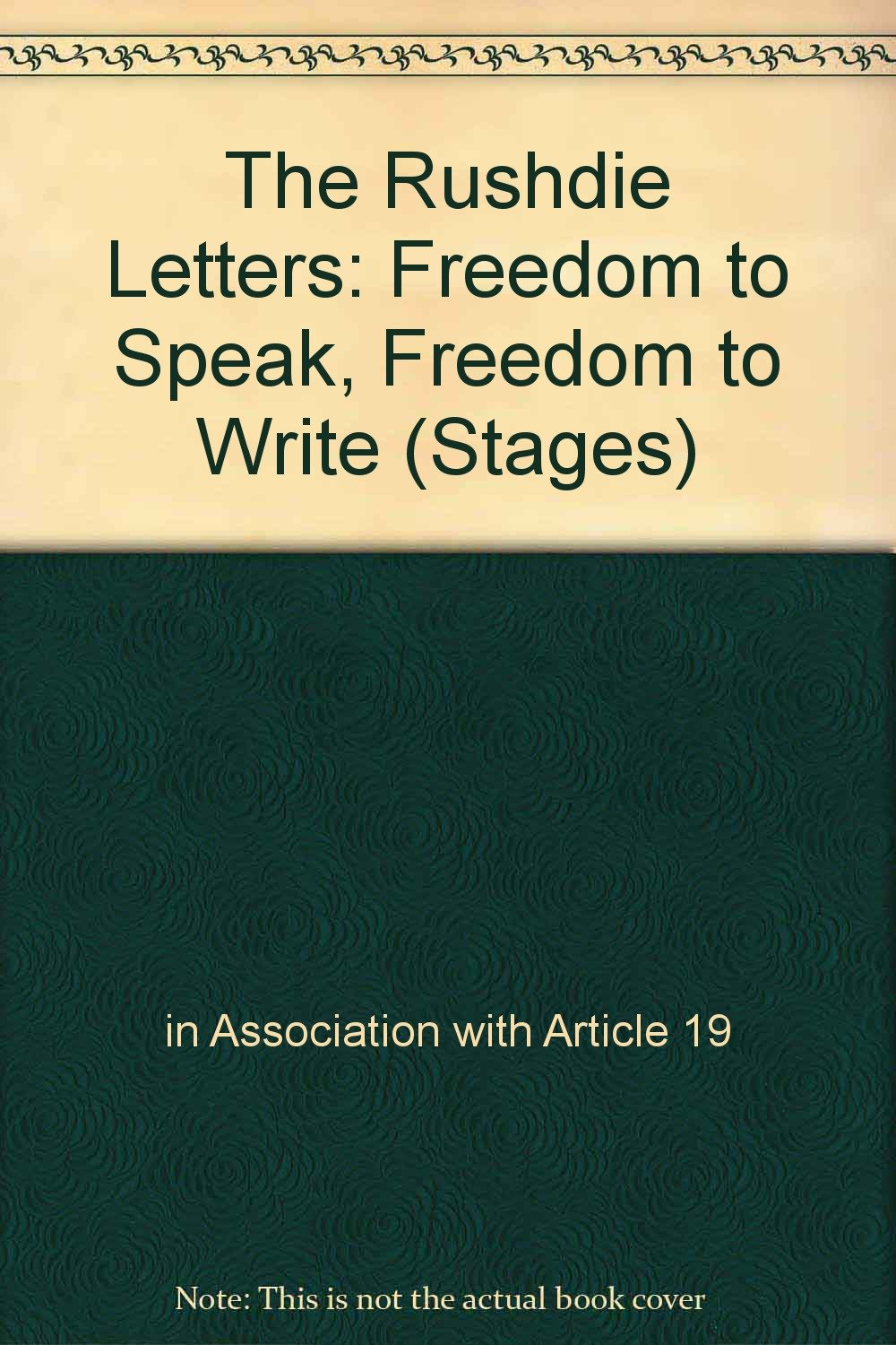 The Rushdie Letters: Freedom to Speak, Freedom to Write (Stage Series) Contemporary literature