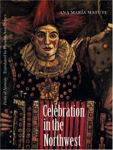 Celebration in the Northwest (European Women Writers Series) Contemporary literature