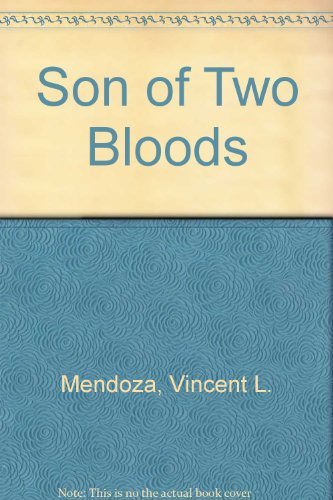 Son of Two Bloods (North American Indian Prose Award) Books