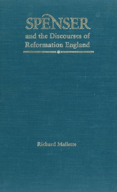 Spenser and the Discourses of Reformation England Books
