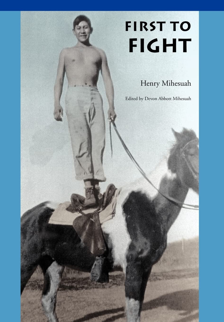 First to Fight (American Indian Lives) Memories