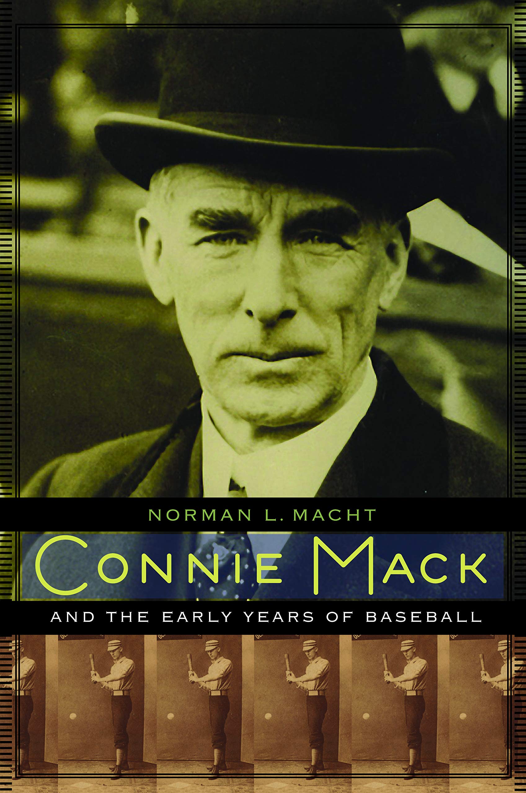 Connie Mack and the Early Years of Baseball Sports