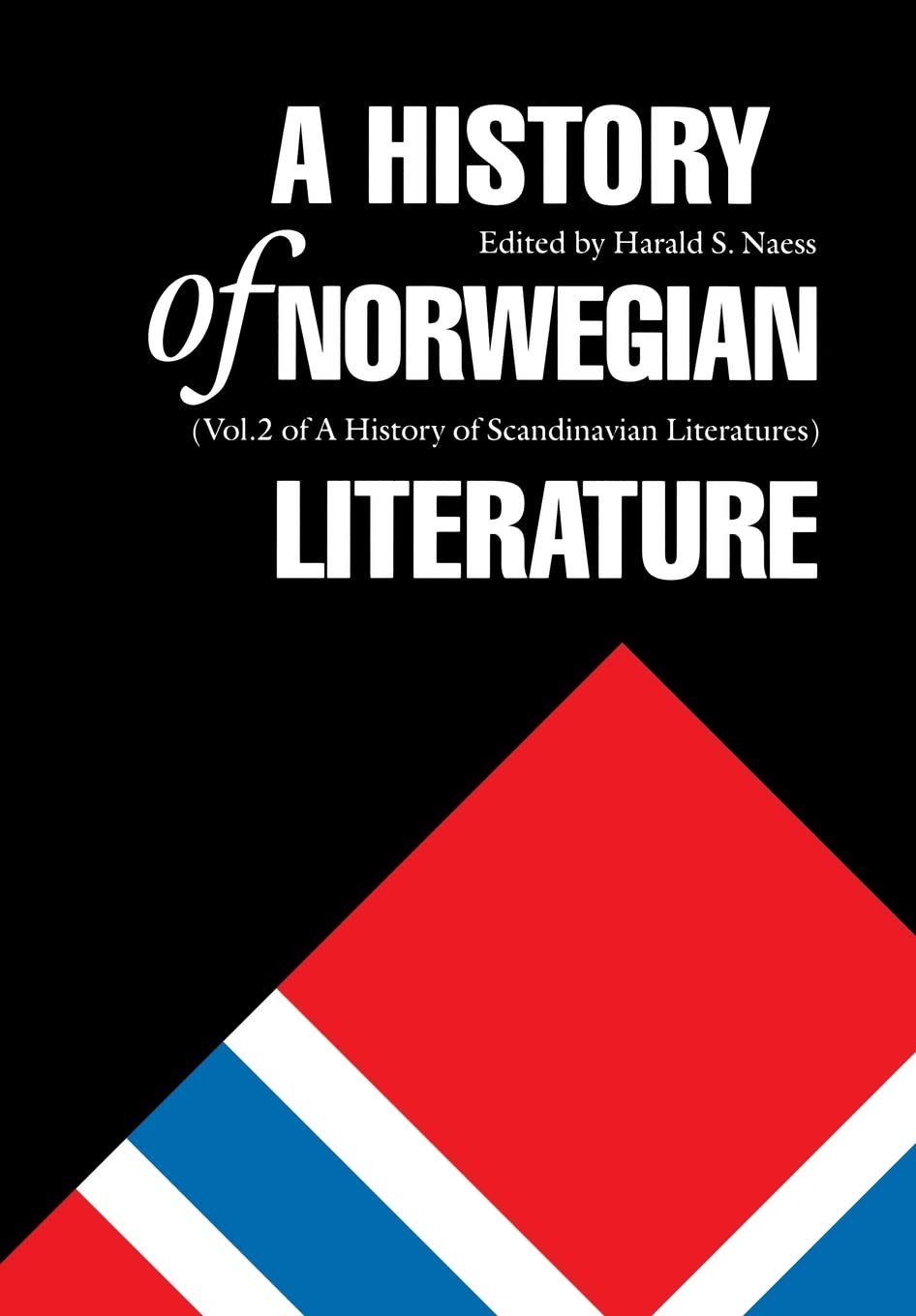 A History of Norwegian Literature (History of Scandinavian Literatures, vol. 2) Contemporary literature