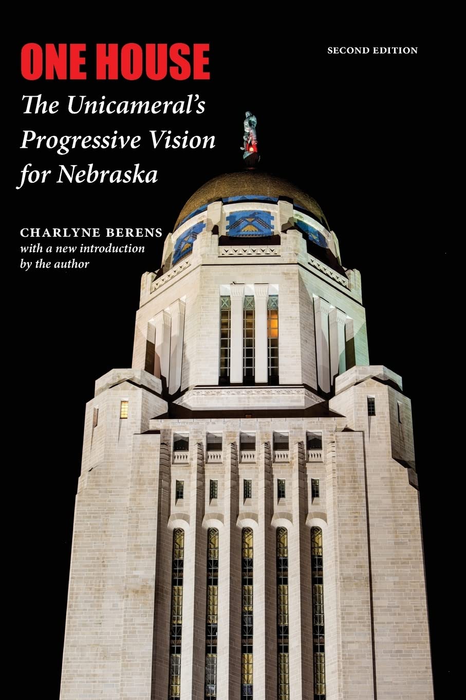 One House: The Unicameral's Progressive Vision for Nebraska Social Sciences