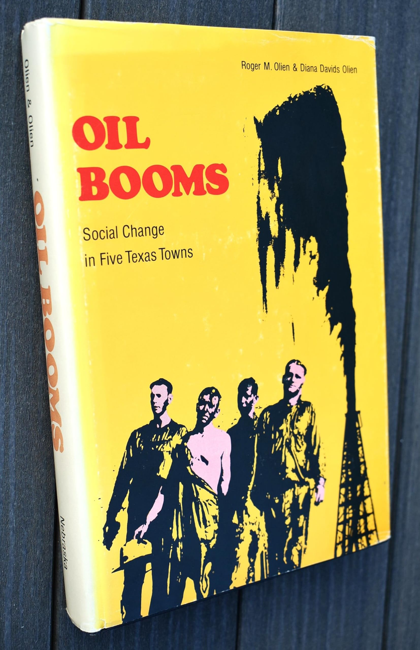 Oil Booms: Social Change in Five Texas Towns Social Sciences